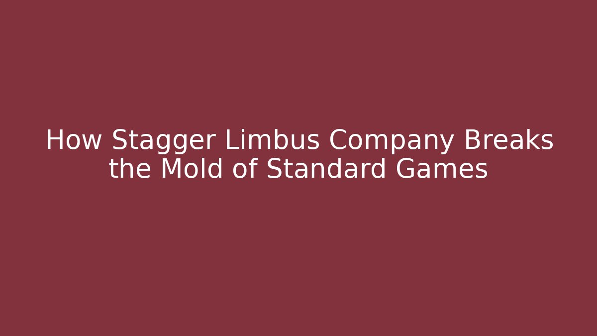 How Stagger Limbus Company Breaks the Mold of Standard Games