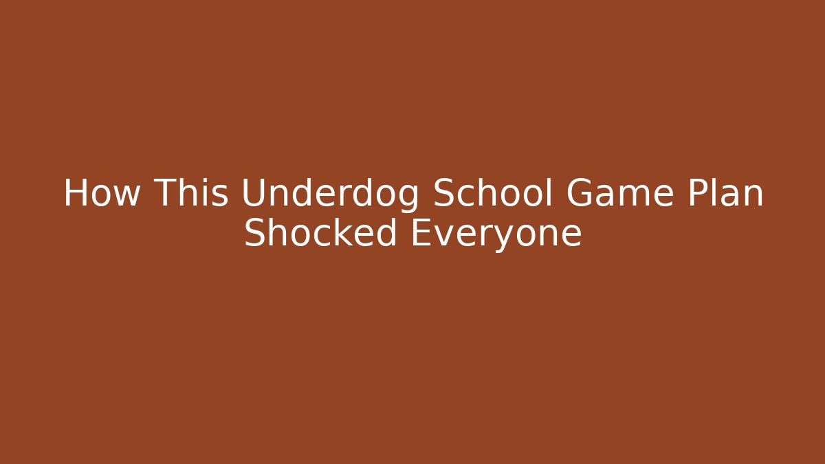 How This Underdog School Game Plan Shocked Everyone