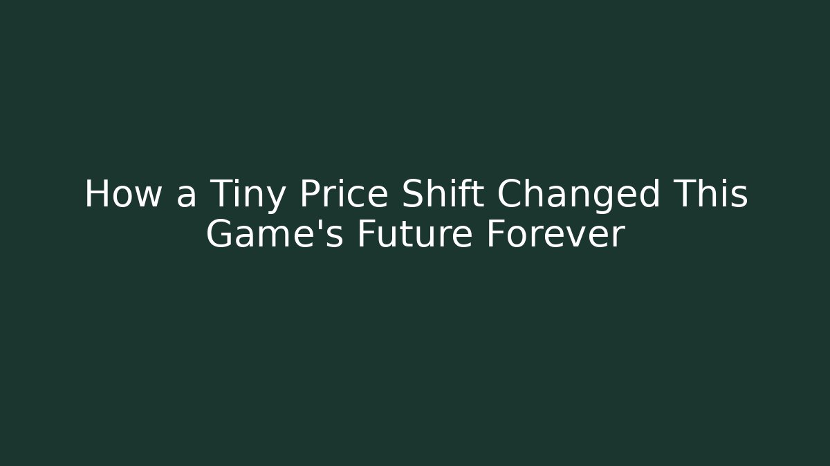 How a Tiny Price Shift Changed This Game's Future Forever