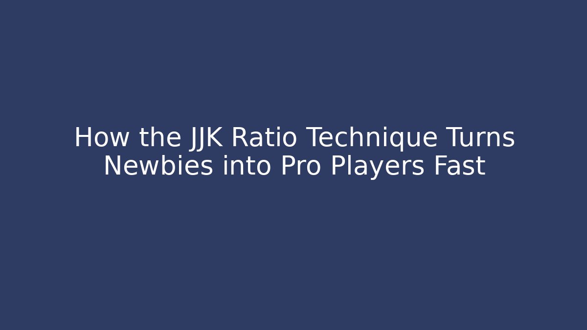 How the JJK Ratio Technique Turns Newbies into Pro Players Fast