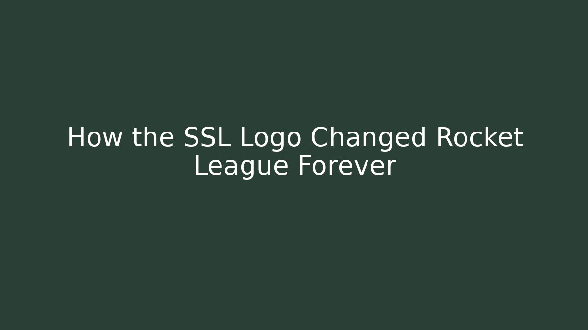 How the SSL Logo Changed Rocket League Forever - Create More Assets