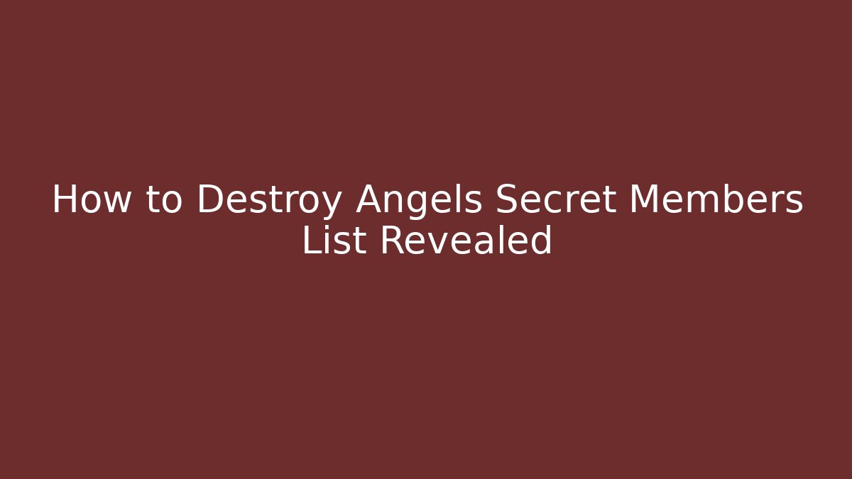 How to Destroy Angels Secret Members List Revealed