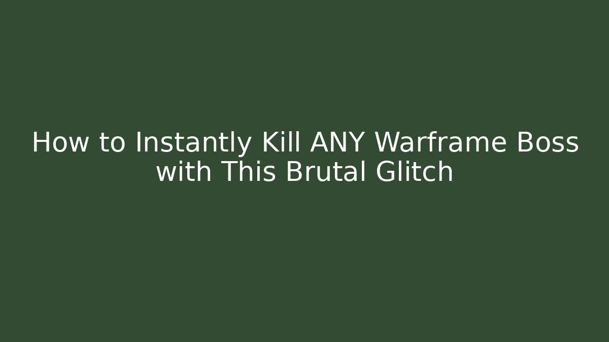 How to Instantly Kill ANY Warframe Boss with This Brutal Glitch