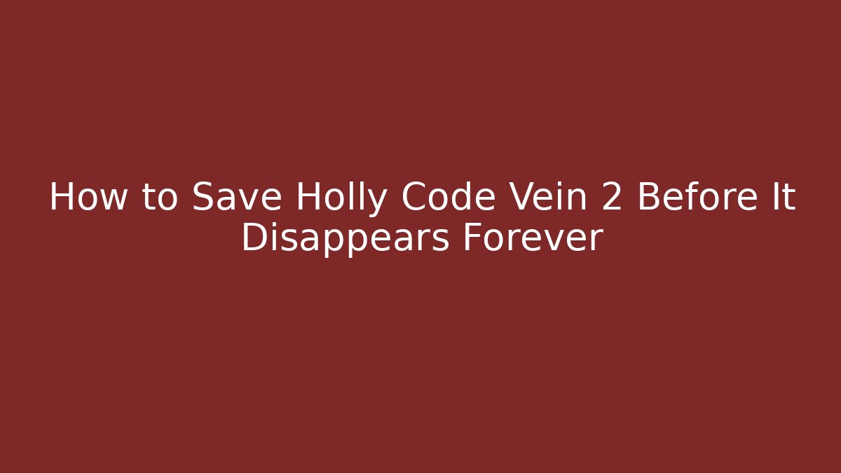 How to Save Holly Code Vein 2 Before It Disappears Forever
