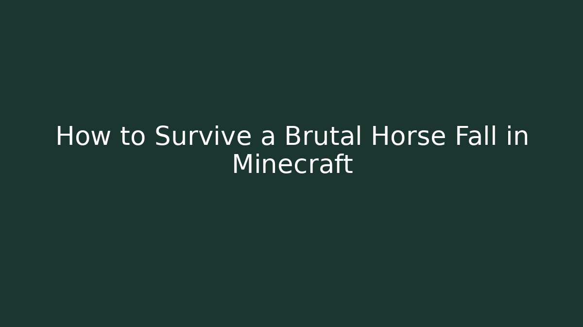 How to Survive a Brutal Horse Fall in Minecraft
