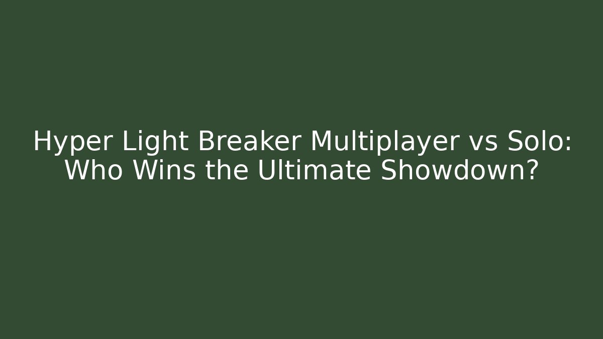 Hyper Light Breaker Multiplayer vs Solo: Who Wins the Ultimate Showdown?