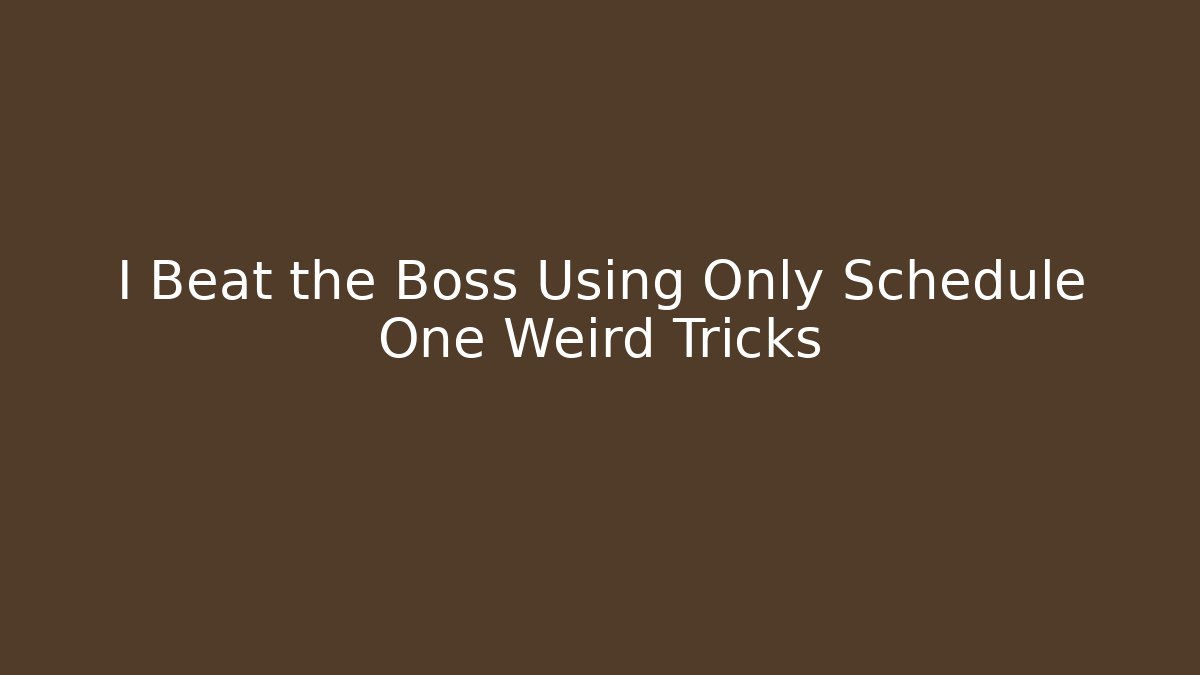 I Beat the Boss Using Only Schedule One Weird Tricks - Create More Assets