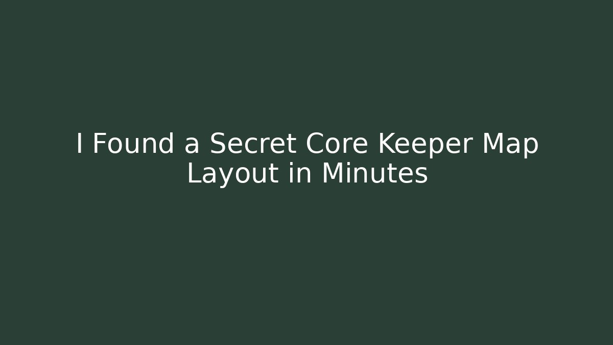 I Found a Secret Core Keeper Map Layout in Minutes