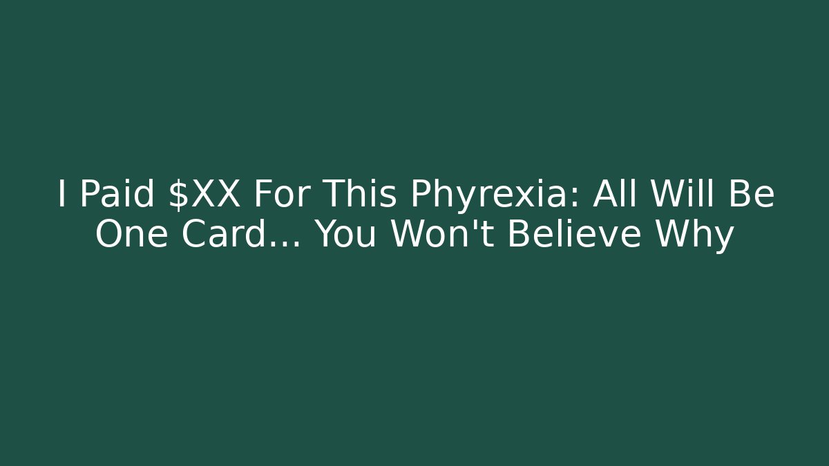 I Paid $XX For This Phyrexia: All Will Be One Card... You Won't Believe Why
