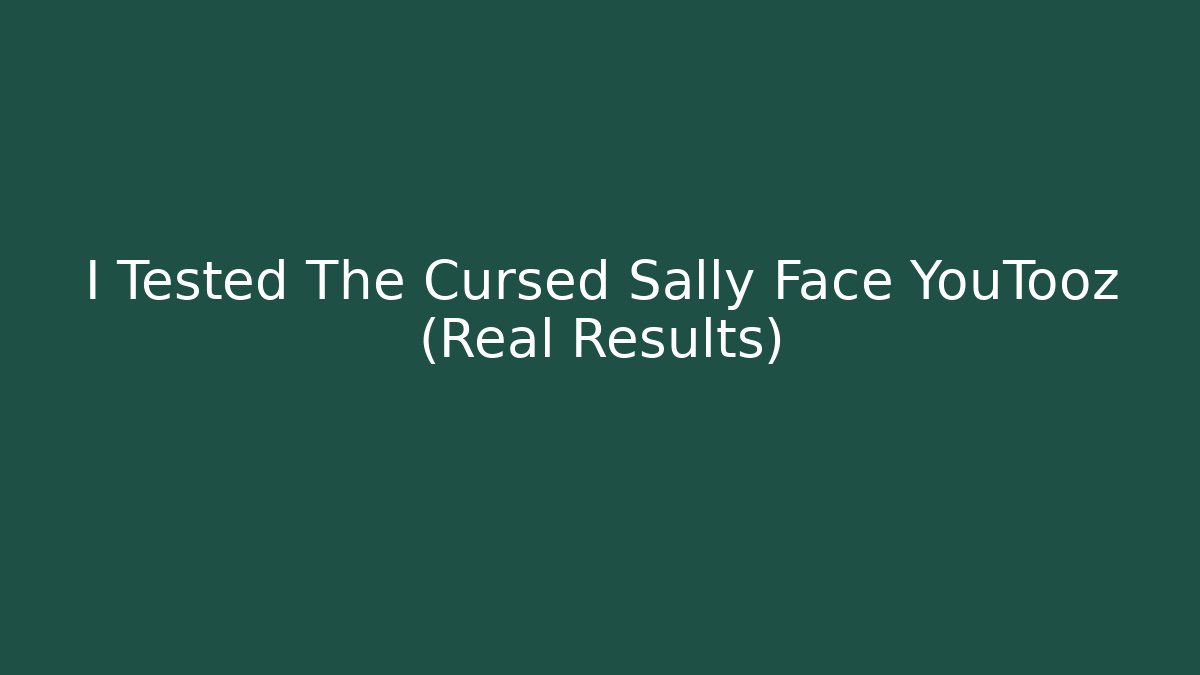 I Tested The Cursed Sally Face YouTooz (Real Results)