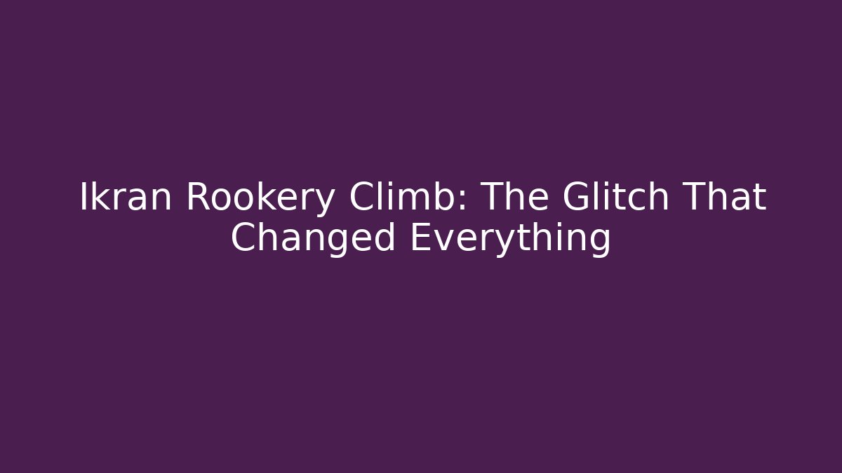 Ikran Rookery Climb: The Glitch That Changed Everything