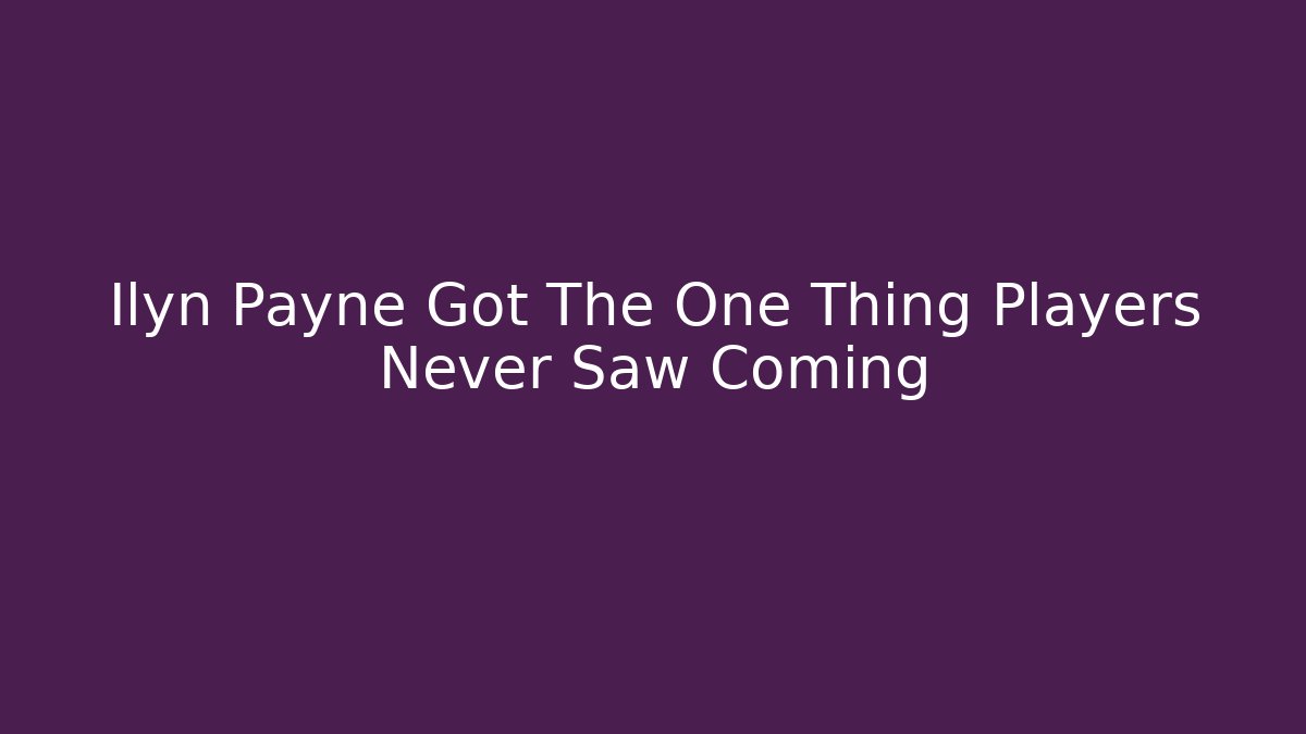 Ilyn Payne Got The One Thing Players Never Saw Coming