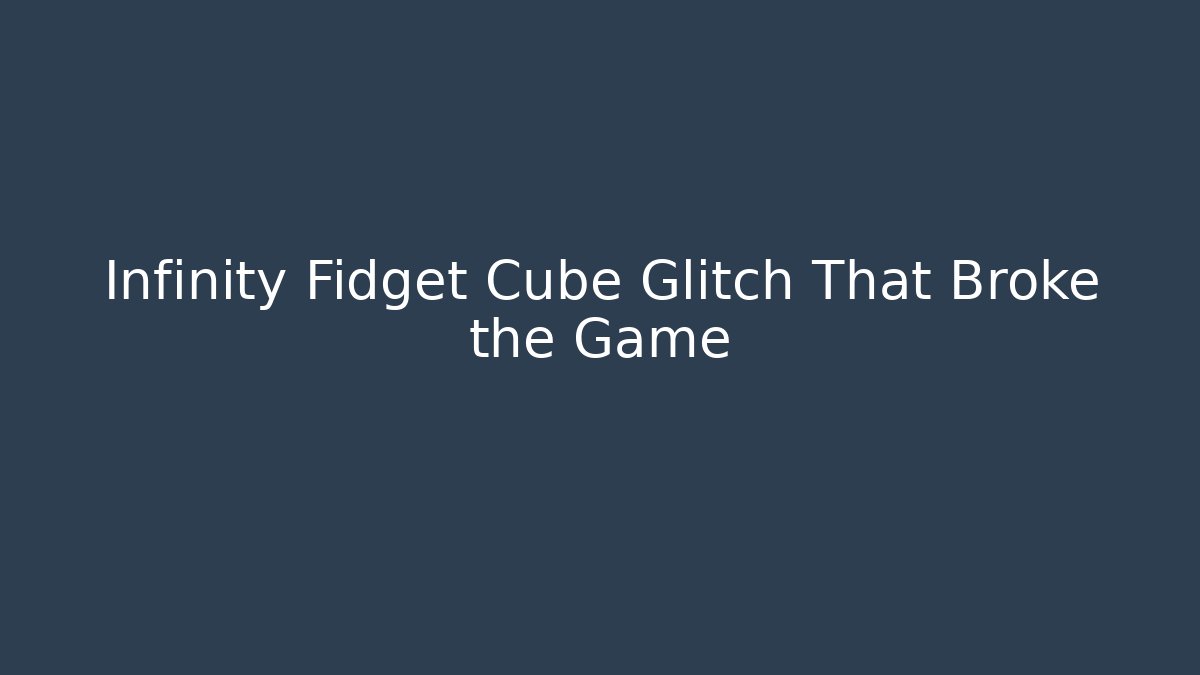 infinity fidget cube