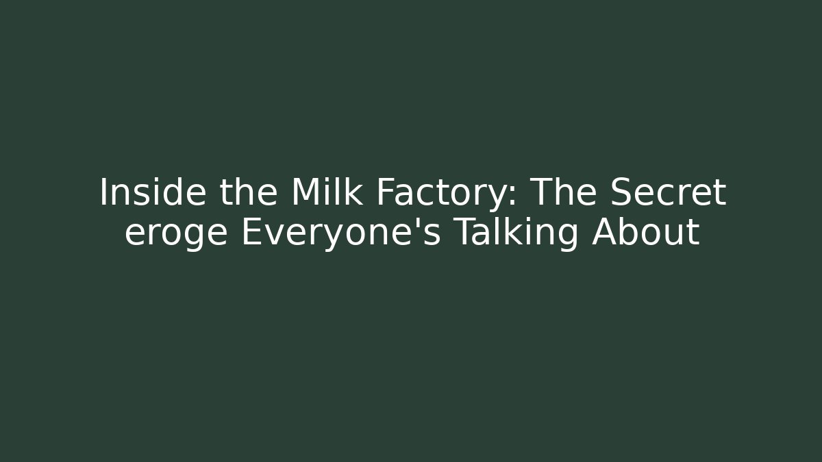 Inside the Milk Factory: The Secret eroge Everyone's Talking About