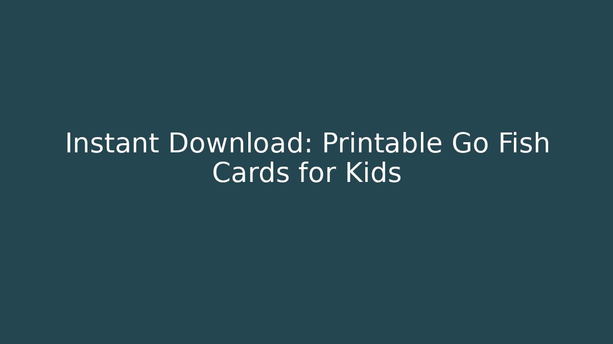 Instant Download: Printable Go Fish Cards for Kids