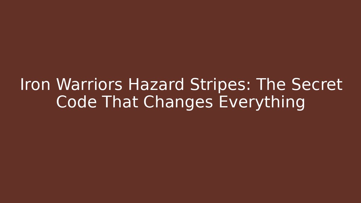 Iron Warriors Hazard Stripes: The Secret Code That Changes Everything - Create More Assets