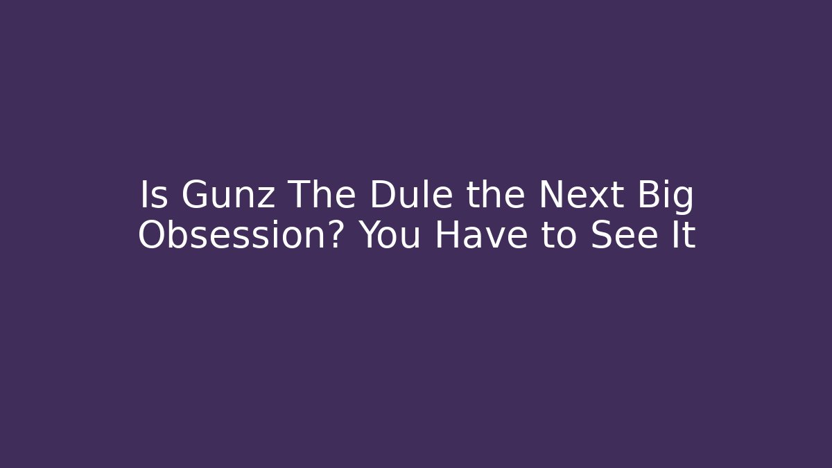Is Gunz The Dule the Next Big Obsession? You Have to See It