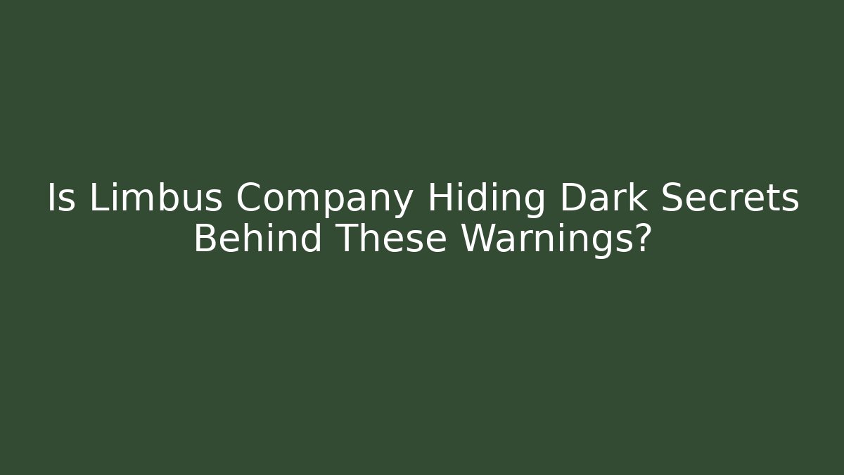 Is Limbus Company Hiding Dark Secrets Behind These Warnings? - Create More Assets