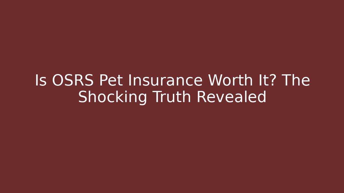 Is OSRS Pet Insurance Worth It? The Shocking Truth Revealed