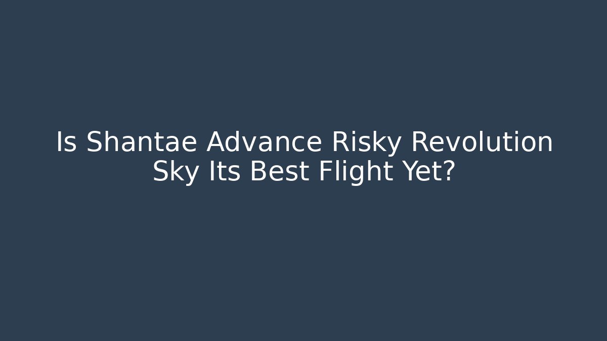 Is Shantae Advance Risky Revolution Sky Its Best Flight Yet?