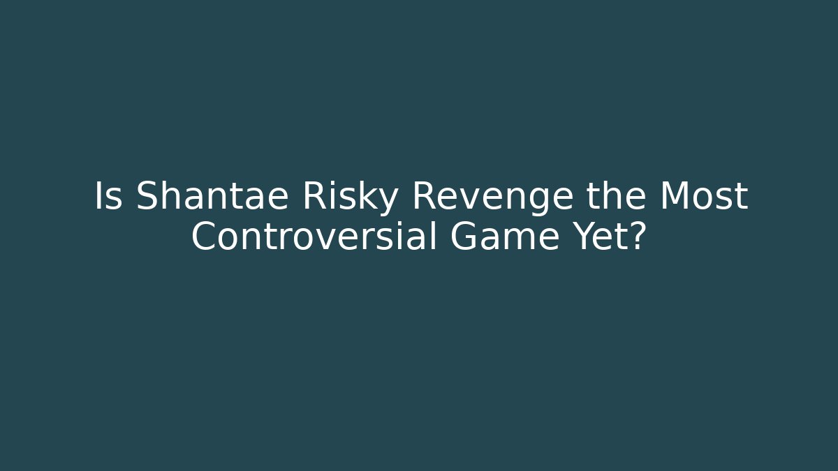 Is Shantae Risky Revenge the Most Controversial Game Yet?