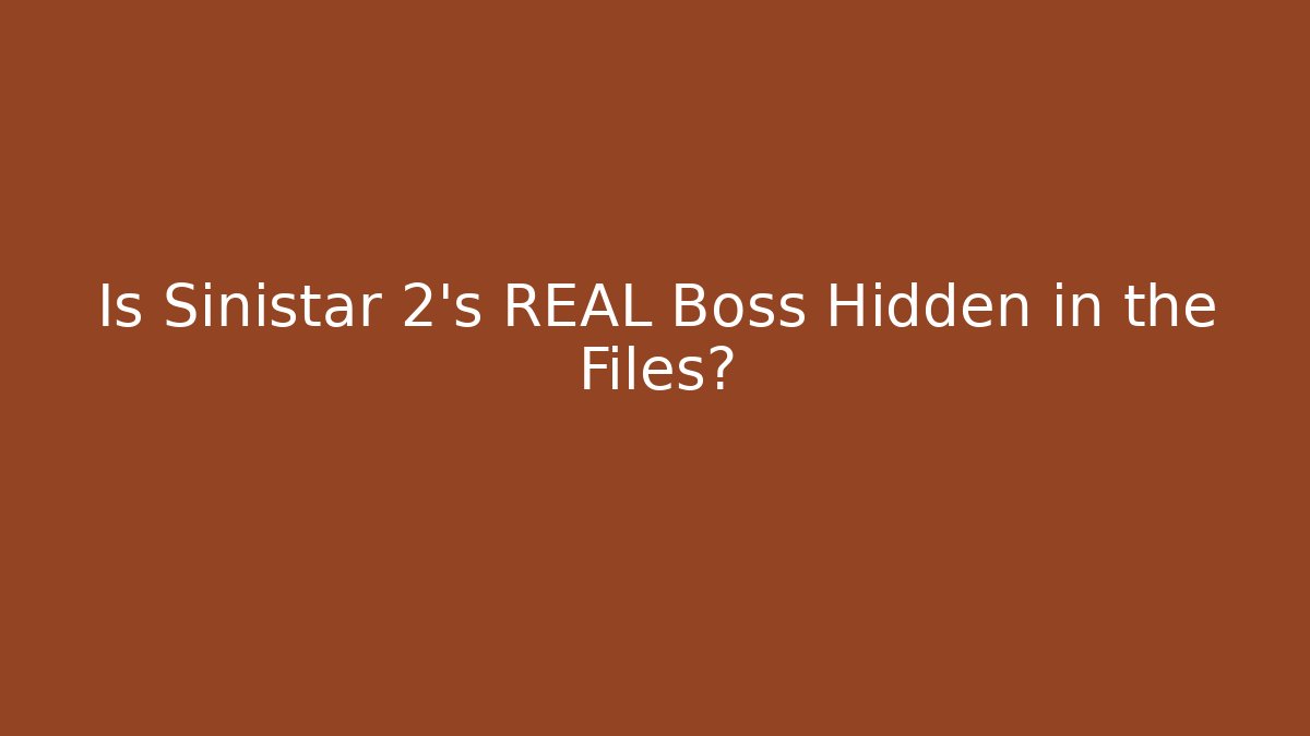 Is Sinistar 2's REAL Boss Hidden in the Files?