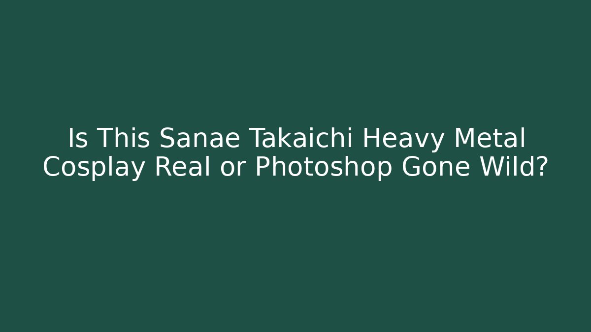 Is This Sanae Takaichi Heavy Metal Cosplay Real or Photoshop Gone Wild?