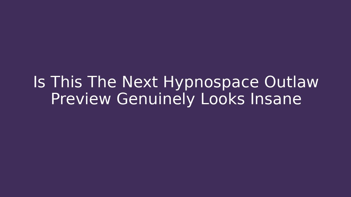 Is This The Next Hypnospace Outlaw Preview Genuinely Looks Insane
