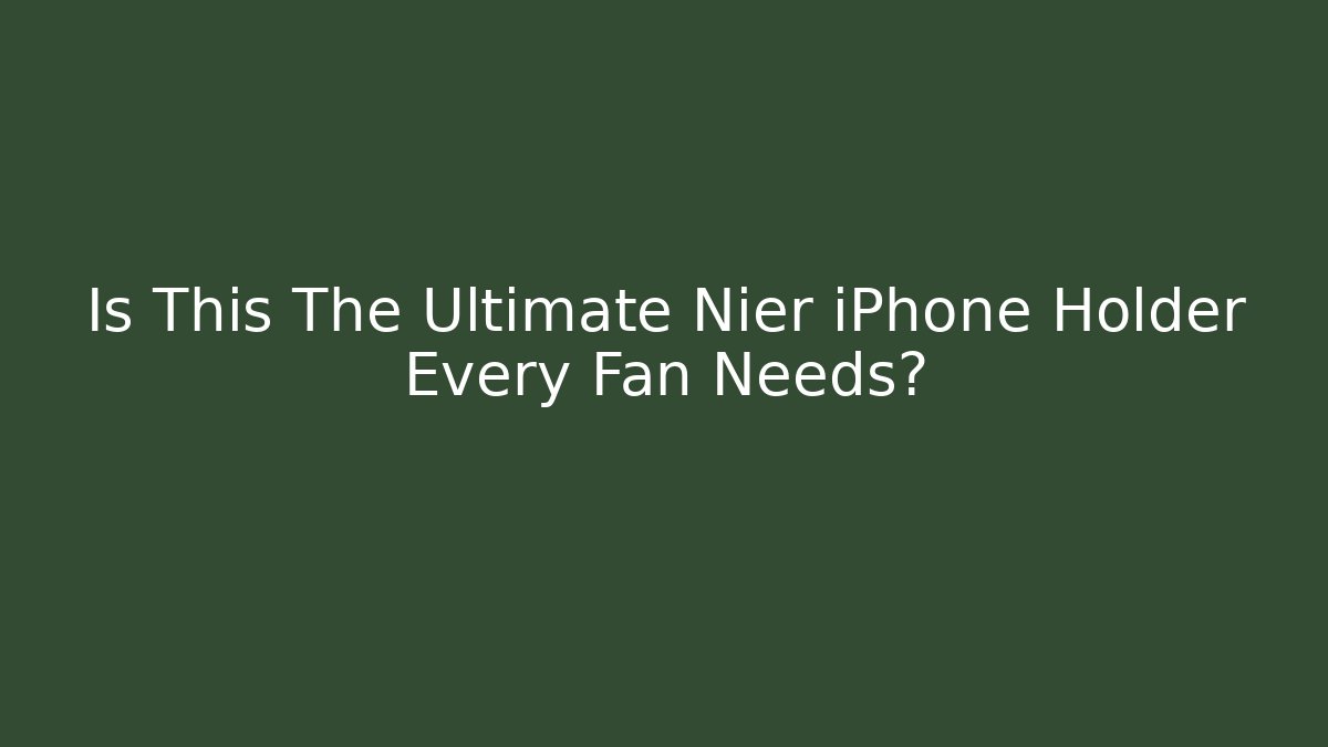 Is This The Ultimate Nier iPhone Holder Every Fan Needs?