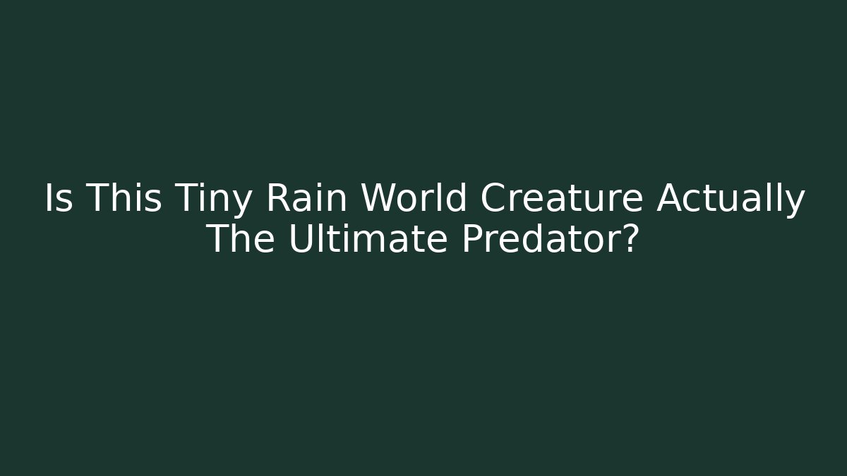 Is This Tiny Rain World Creature Actually The Ultimate Predator?