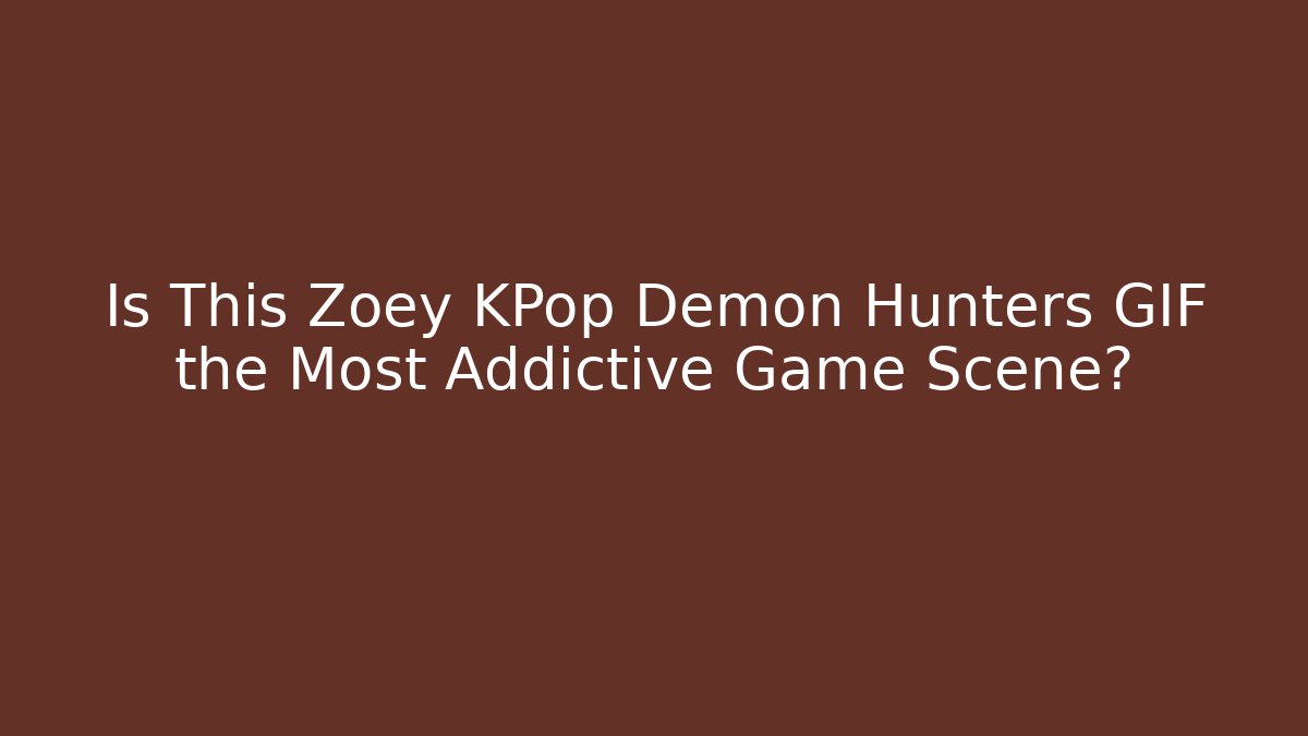 Is This Zoey KPop Demon Hunters GIF the Most Addictive Game Scene?