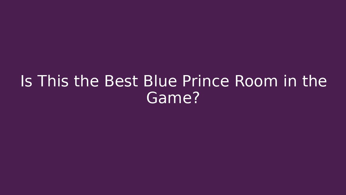 Is This the Best Blue Prince Room in the Game?