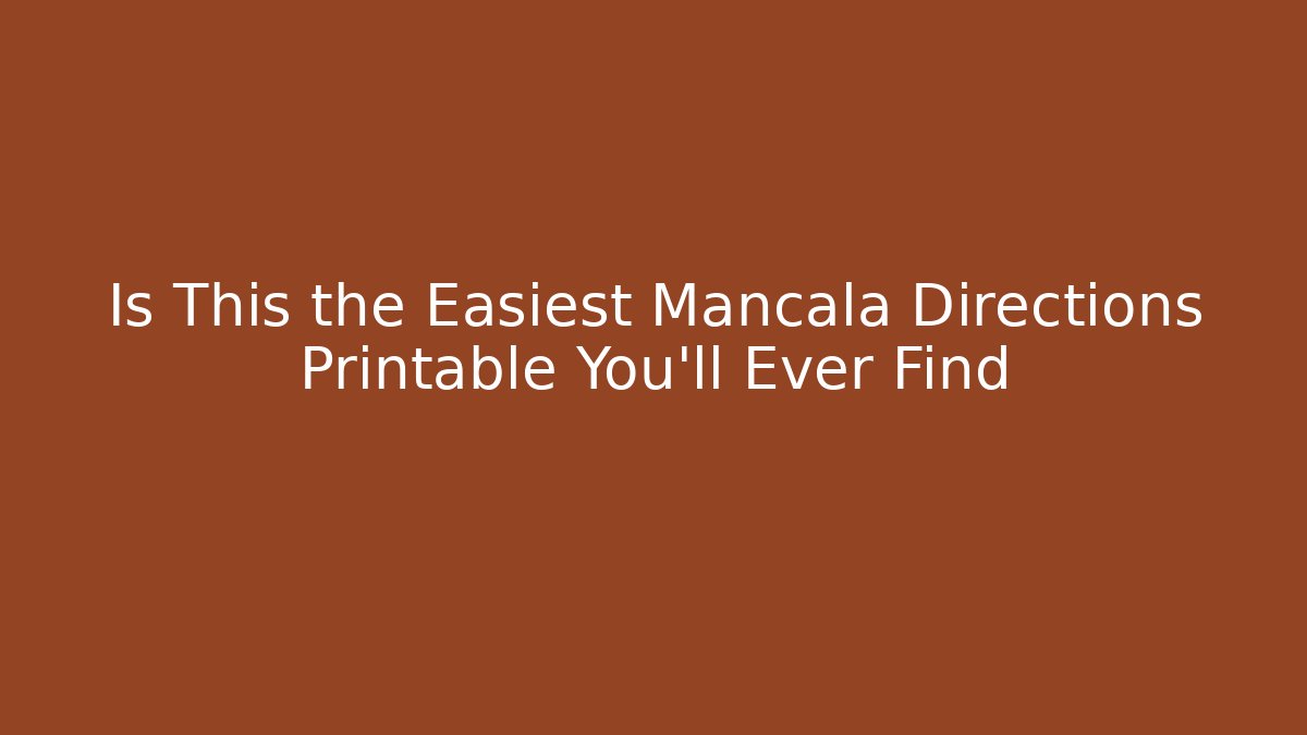 Is This the Easiest Mancala Directions Printable You'll Ever Find