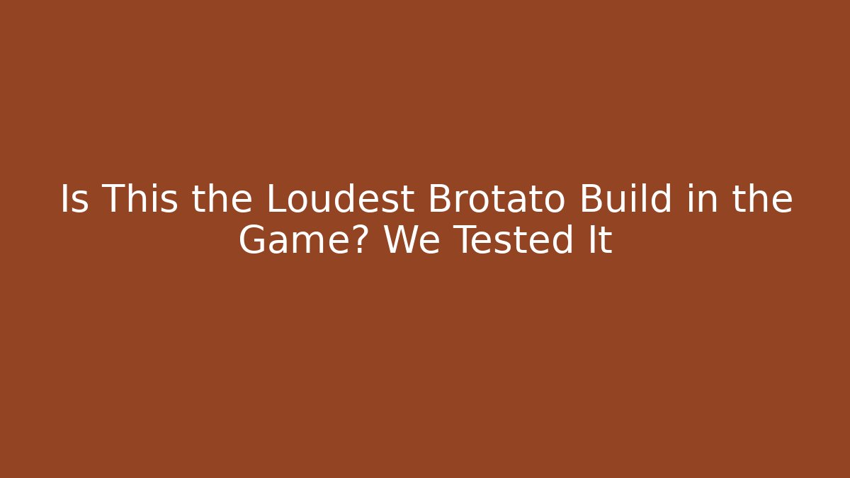 Is This the Loudest Brotato Build in the Game? We Tested It