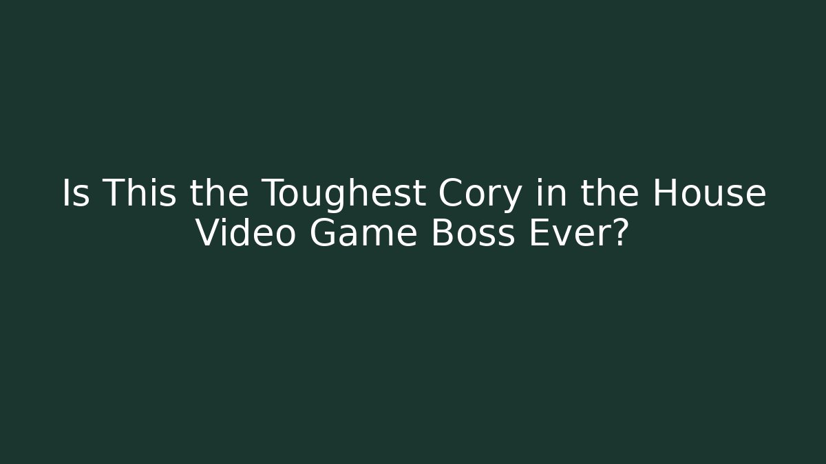 Is This the Toughest Cory in the House Video Game Boss Ever?