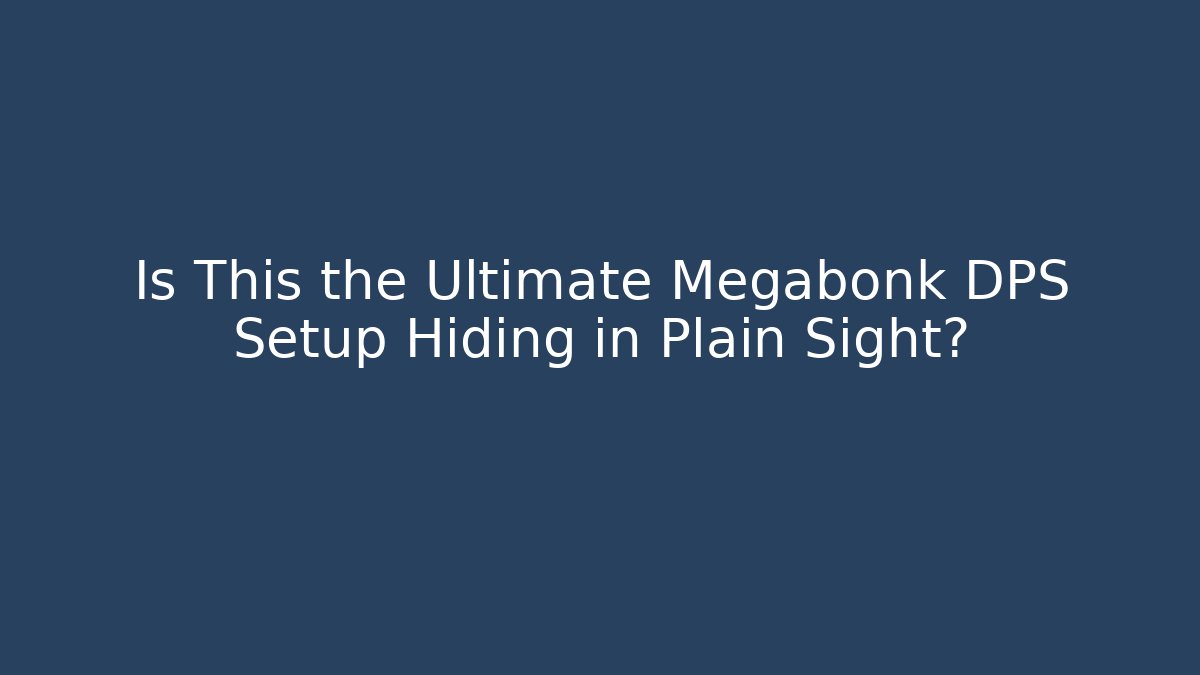 Is This the Ultimate Megabonk DPS Setup Hiding in Plain Sight?