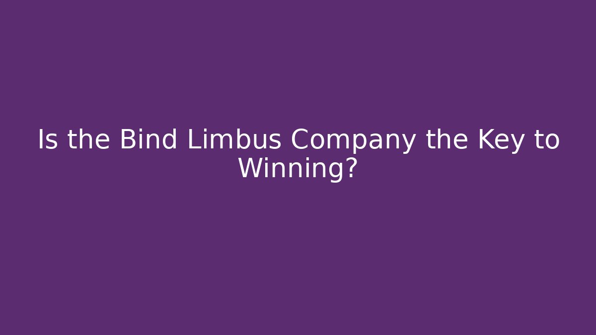 Is the Bind Limbus Company the Key to Winning?