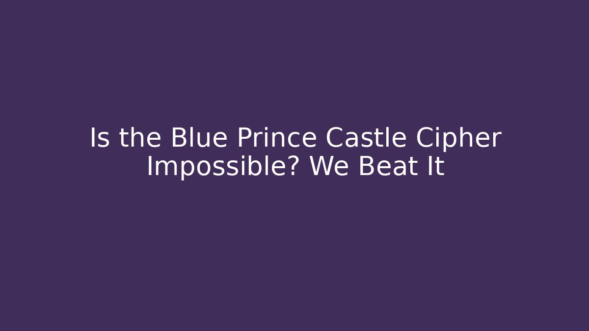 Is the Blue Prince Castle Cipher Impossible? We Beat It - Create More Assets
