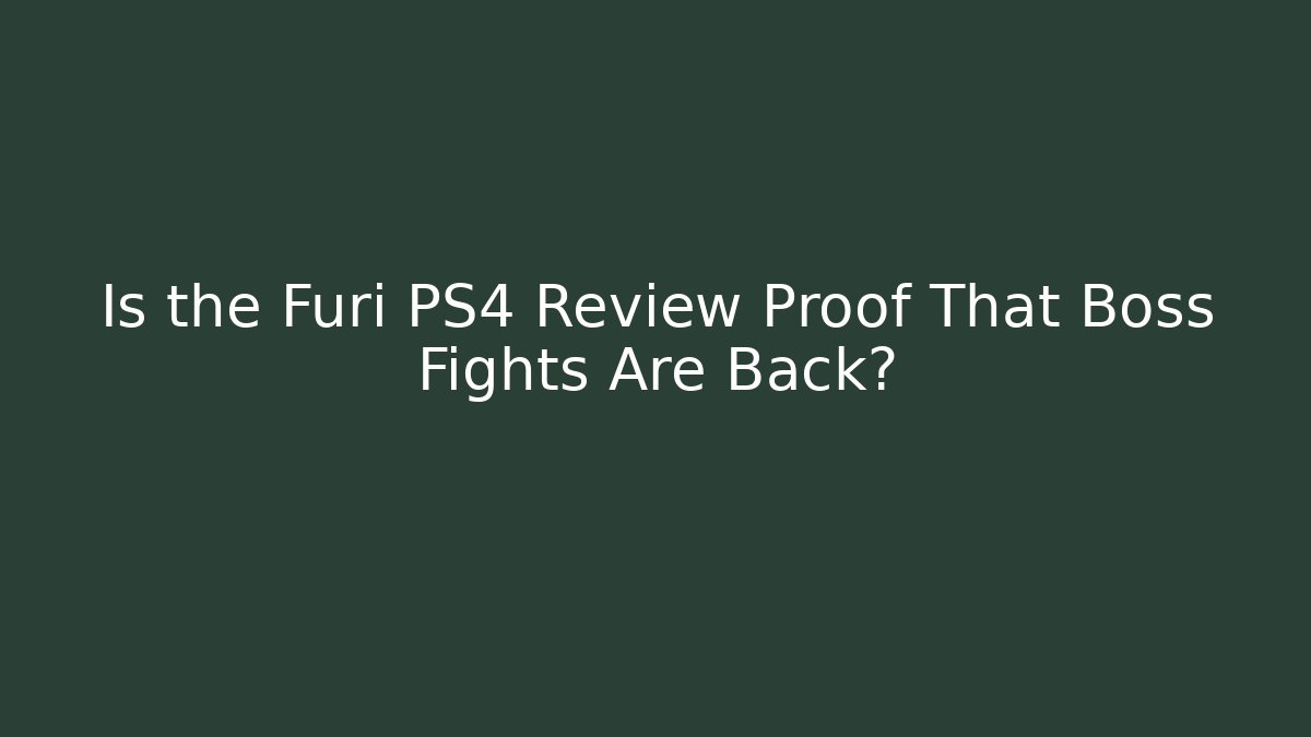 Is the Furi PS4 Review Proof That Boss Fights Are Back?