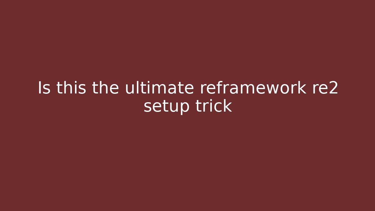 Is this the ultimate reframework re2 setup trick