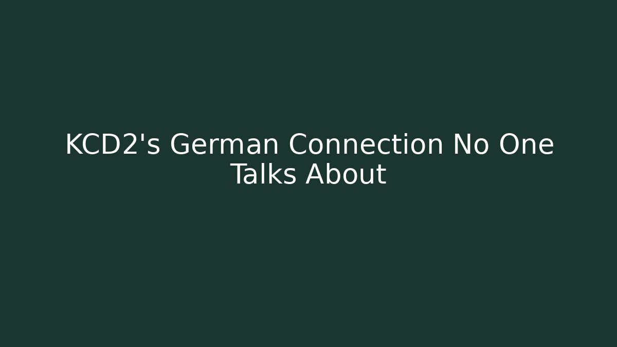 KCD2's German Connection No One Talks About - Create More Assets