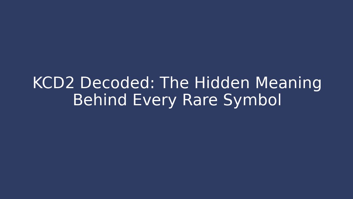 KCD2 Decoded: The Hidden Meaning Behind Every Rare Symbol - Create More Assets