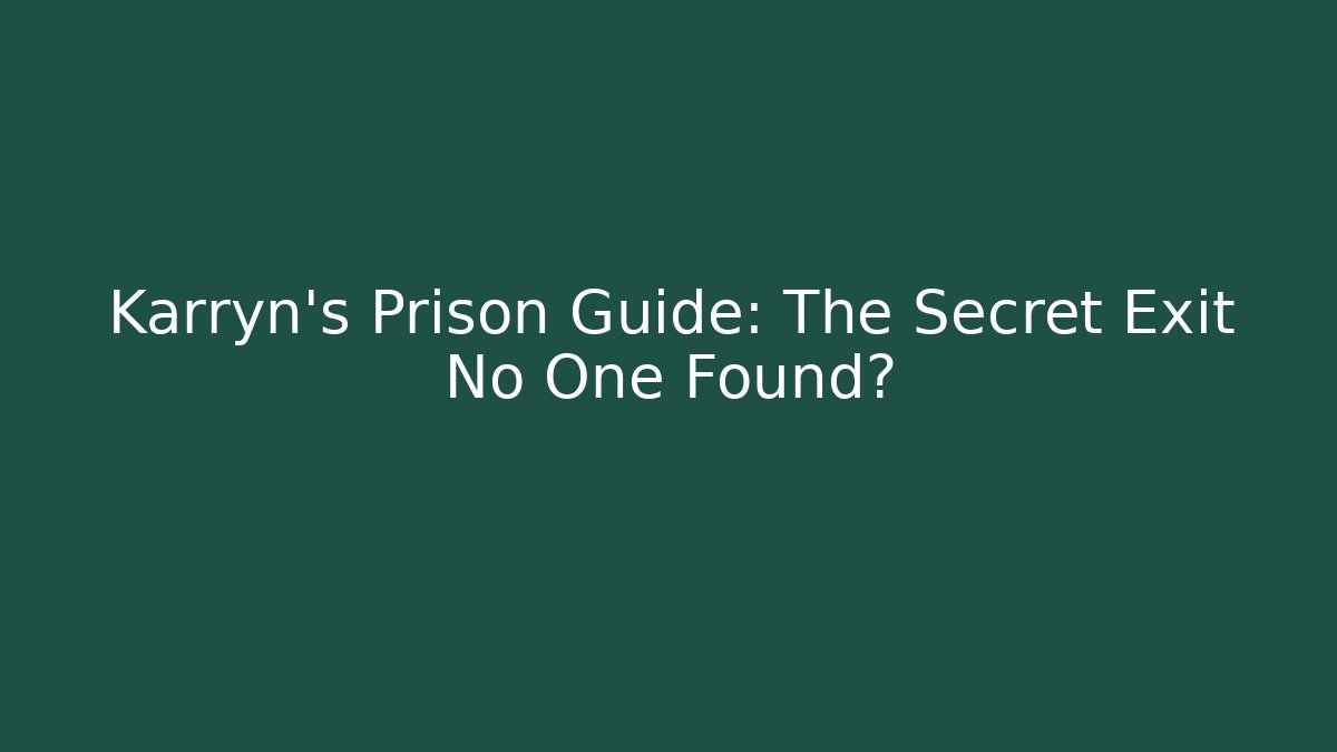 Karryn's Prison Guide: The Secret Exit No One Found?