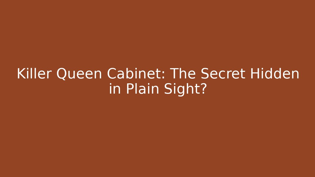 Killer Queen Cabinet: The Secret Hidden in Plain Sight?
