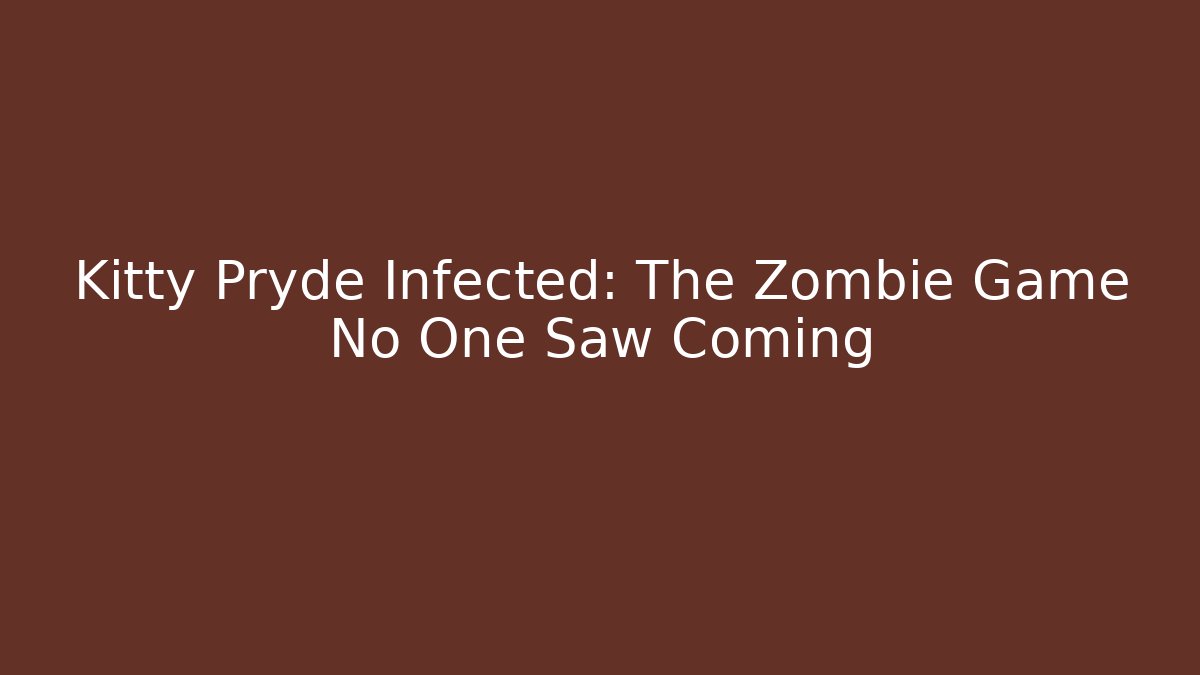Kitty Pryde Infected: The Zombie Game No One Saw Coming