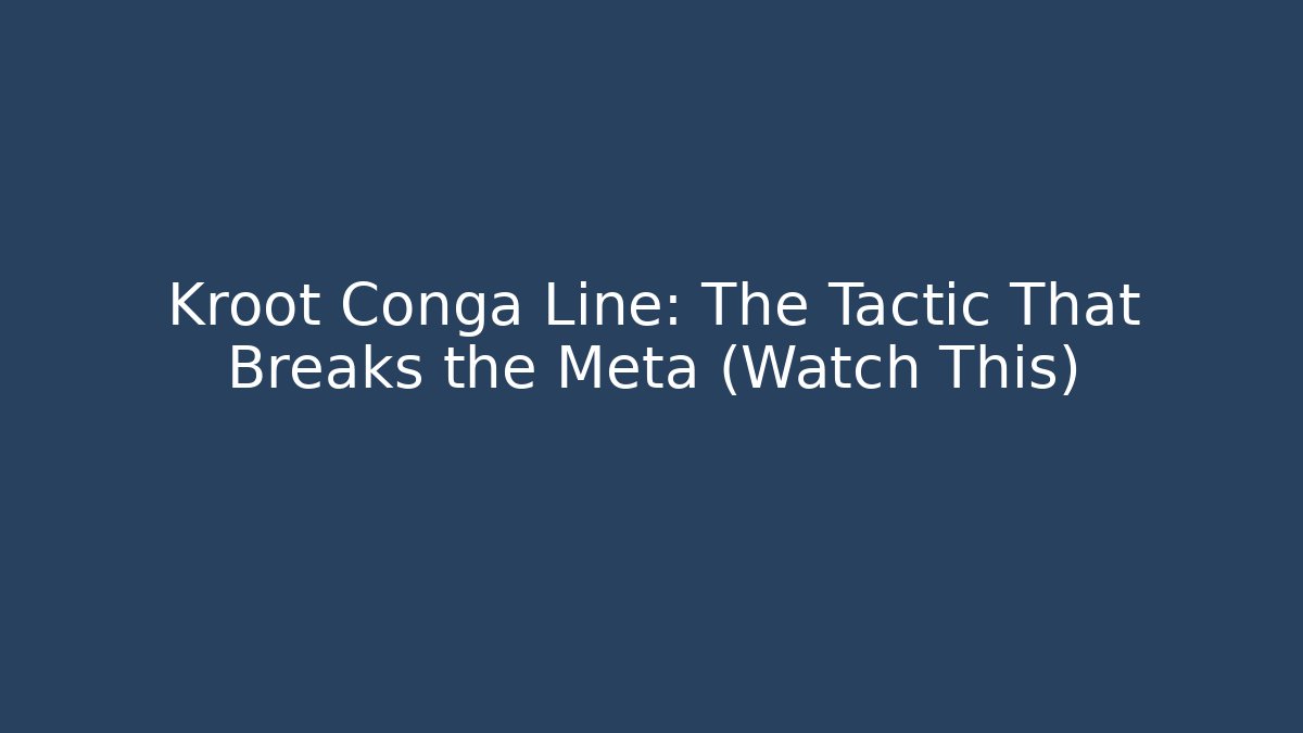 Kroot Conga Line: The Tactic That Breaks the Meta (Watch This) - Create More Assets
