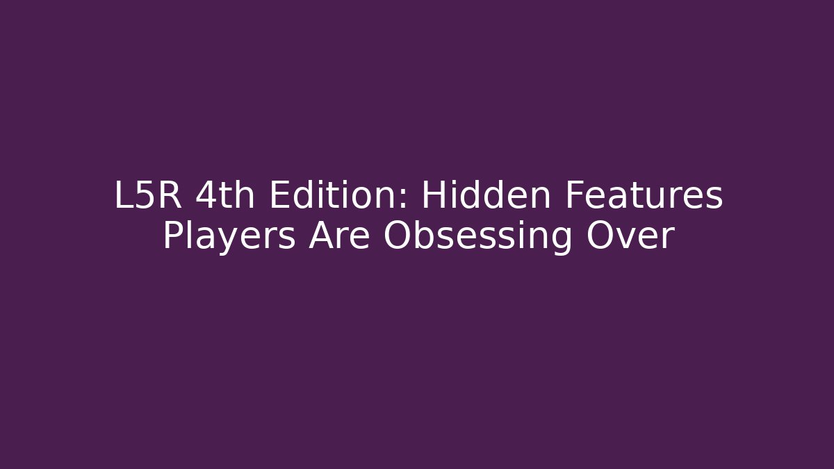 L5R 4th Edition: Hidden Features Players Are Obsessing Over