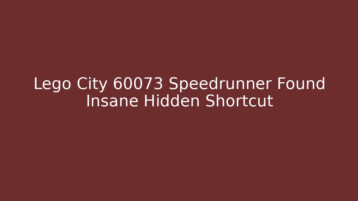 Lego City 60073 Speedrunner Found Insane Hidden Shortcut