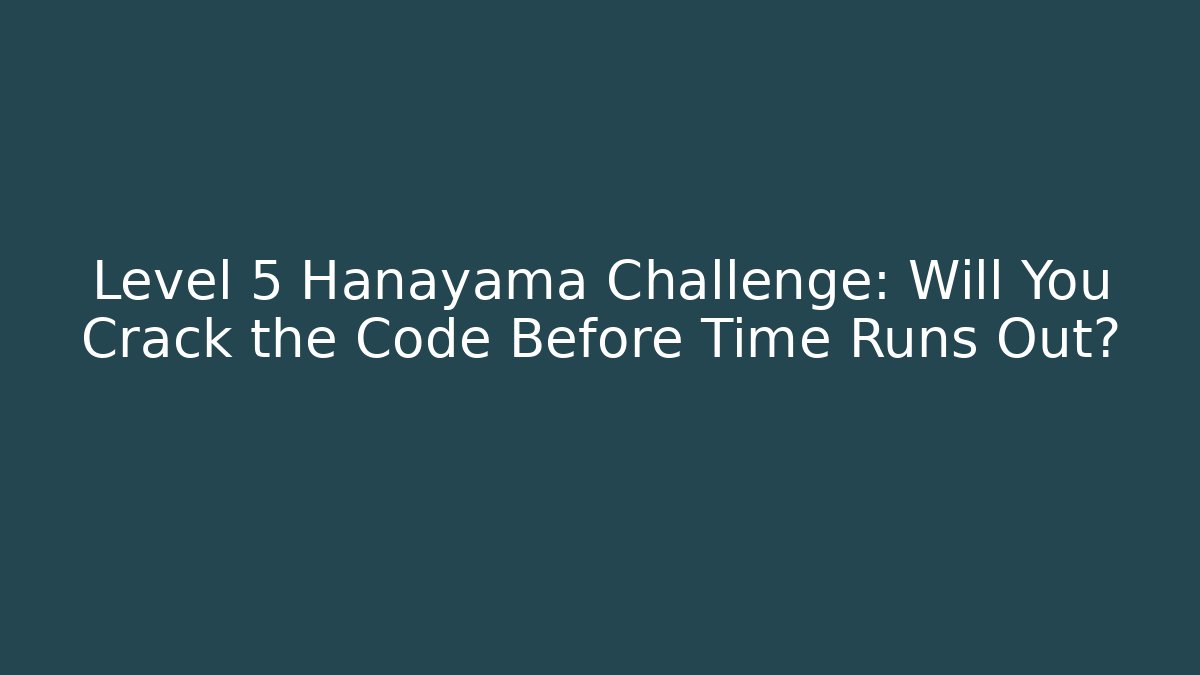 Level 5 Hanayama Challenge: Will You Crack the Code Before Time Runs Out?