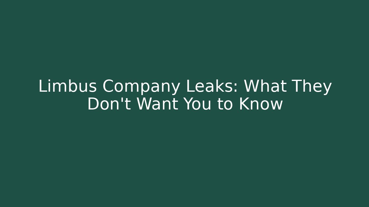 Limbus Company Leaks: What They Don't Want You to Know